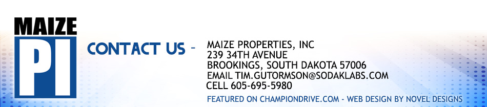 Maize Properties, Inc.